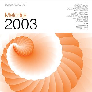 Albumo Melodija - Pavasario hitai 2003 viršelis